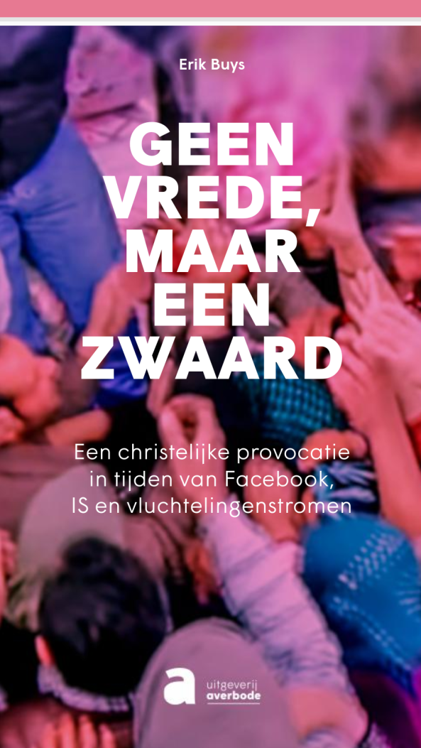 geen vrede, maar een zwaard (front cover) - Erik Buys