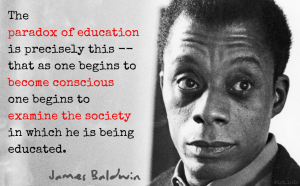 James Baldwin Quote on the Paradox of Education