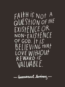 Emmanuel Levinas Qote on Faith