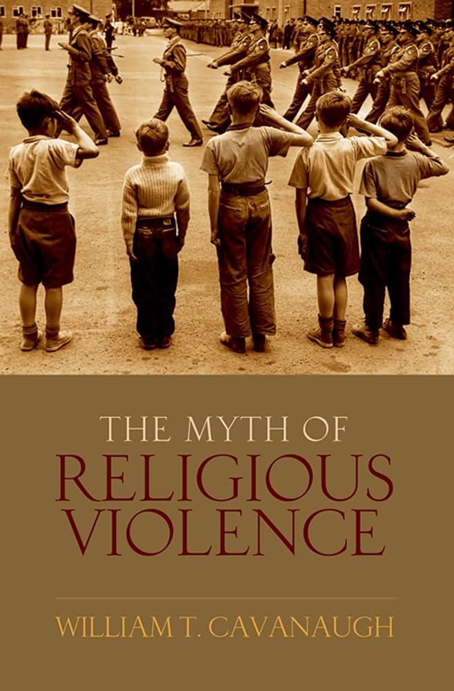 The Myth of Religious Violence (Book Cover)